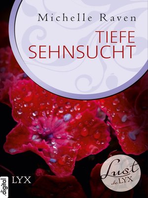 cover image of Tiefe Sehnsucht